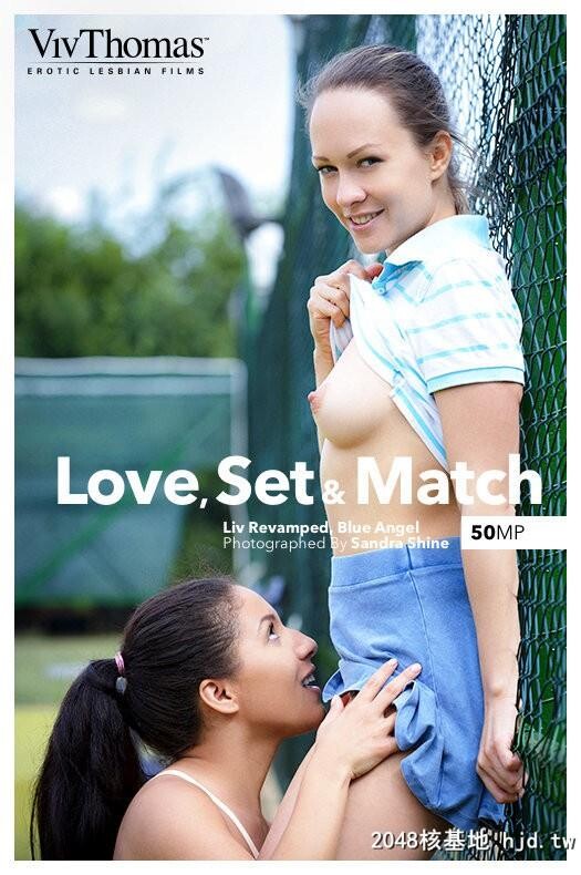 [VivThomas]2019-11-11BlueAngel&amp;LivRevamped-Love,Set&amp;Match第1页 作者:Publisher 帖子ID:79926 TAG:欧美图片,歐美激情,2048核基地