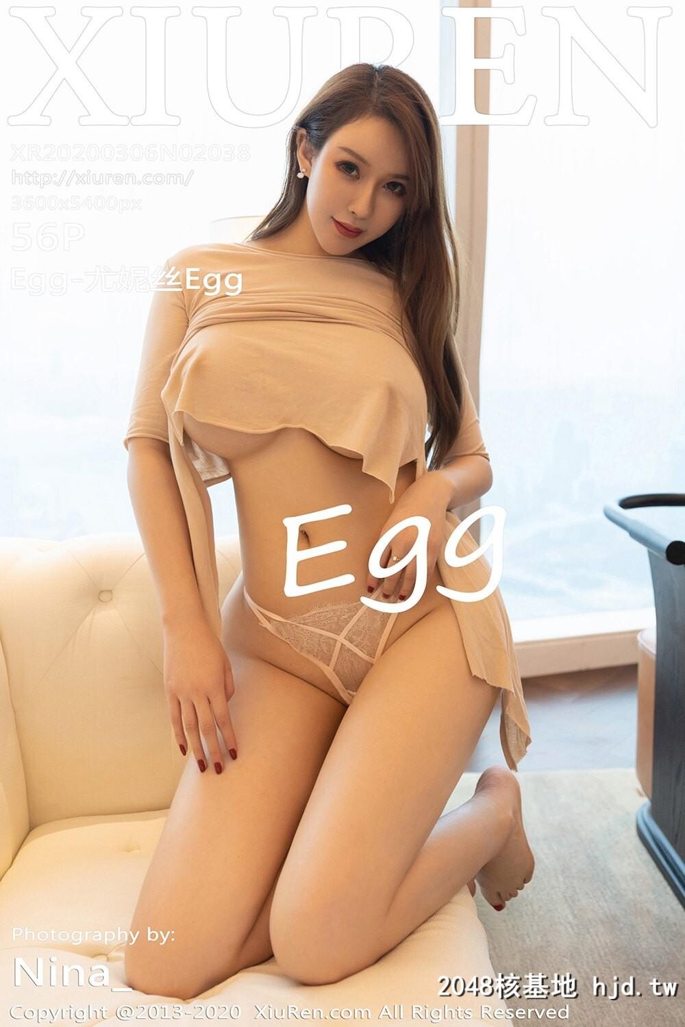 [XiuRen秀人网]2020.03.06No.2038Egg-尤妮丝Egg私房魅惑写真[56P]第1页 作者:Publisher 帖子ID:13398 TAG:唯美图片,唯美清純,2048核基地